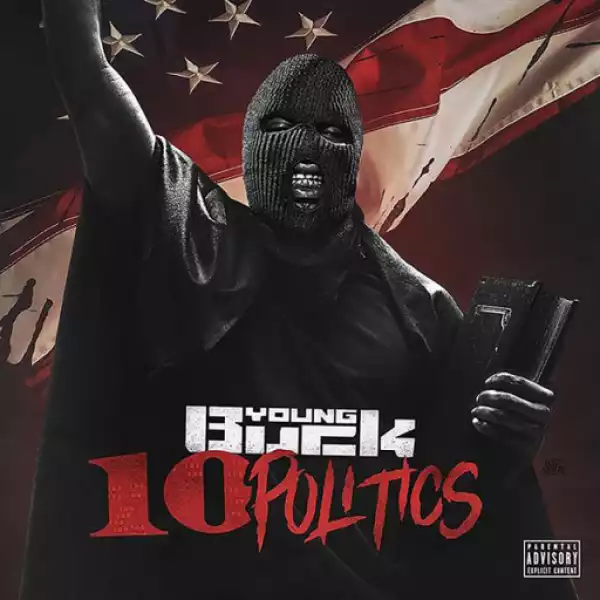 Young Buck - Gang Politics (feat. Oskie)